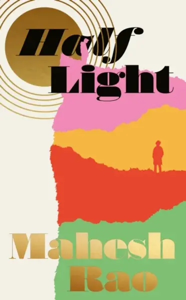 Half Light - Mahesh Rao