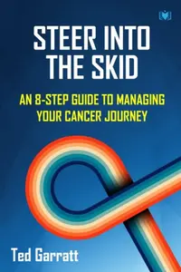 Steer Into The Skid - Ted Garratt