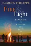 Fire & Light - Fr. Jacques Philippe