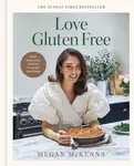 Love Gluten Free - Megan McKenna