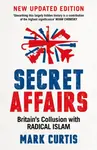 Secret Affairs - Mark Curtis