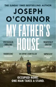 My Father's House - Joseph O'Connor