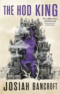 The Hod King - Josiah Bancroft