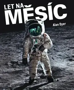 Let na měsíc (poškozená) - Alan Dyer