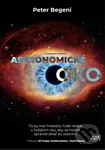 Astronomické oko - Peter Begeni