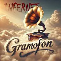 INFERNET – Gramofon