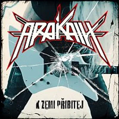 Arakain – K zemi přibitej