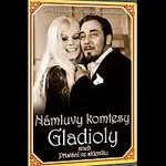 Různí interpreti – Námluvy komtesy Gladioly aneb Přistání ve skleníku DVD