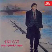 Karel Gott – Posel dobrých zpráv