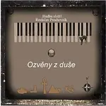 Rostislav Prochovník – Ozvěny z duše