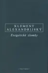 Exegetické zlomky - Klement Alexandrijský