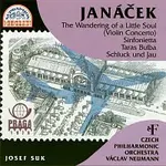 Josef Suk, Česká filharmonie/Václav Neumann – Janáček: Sinfonietta,Taras Bulba, Putování dušičky