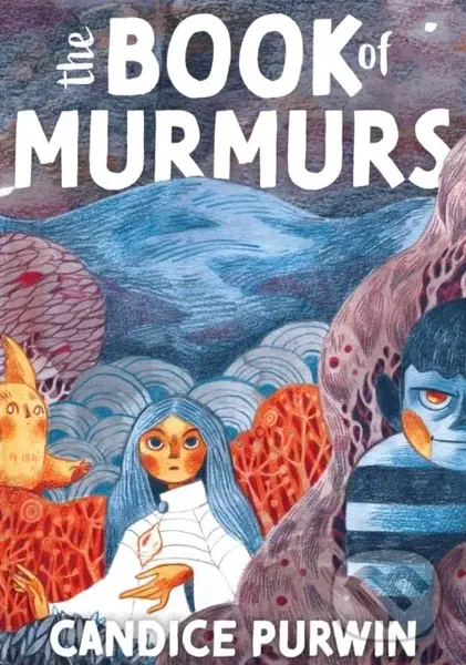 The Book of Murmurs - Candice Purwin