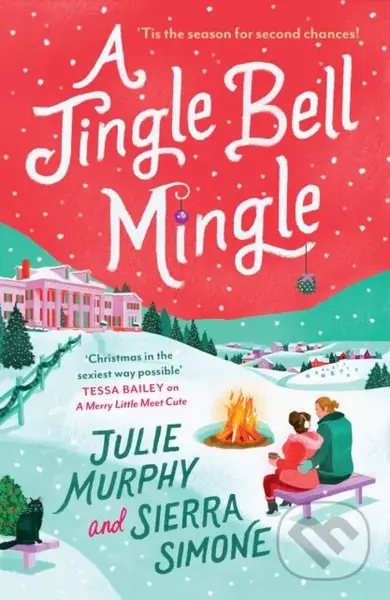A Jingle Bell Mingle - Julie Murphy, Sierra Simone