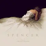 Jonny Greenwood – Spencer [Original Motion Picture Soundtrack]
