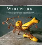 New Crafts: Wirework - Mary Maguire
