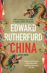 China : An Epic Novel - Edward Rutherfurd