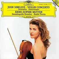 Anne-Sophie Mutter, Staatskapelle Dresden, André Previn – Sibelius: Violin Concerto Op. 47; Serenades; Humoresque