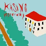 The Hops Party, Two Eggs One Bigger – Kasino Yesterday