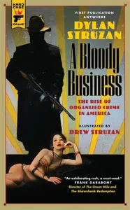A Bloody Business - Dylan Struzan
