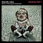Zdeněk Liška – Archives Vol. 1. Music to Films by Jan Švankmajer LP