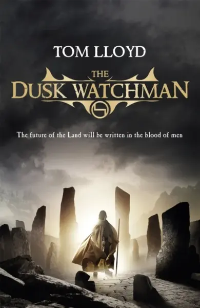The Dusk Watchman - Tom Lloyd