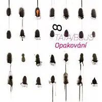 Tata Bojs – Opakování - singl