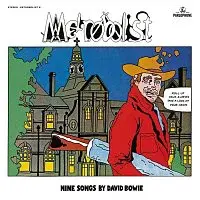 David Bowie – Metrobolist aka The Man Who Sold The World LP