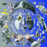 Ukulele Jack – Dvě šestky