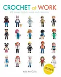 Crochet At Work - Kate McCully