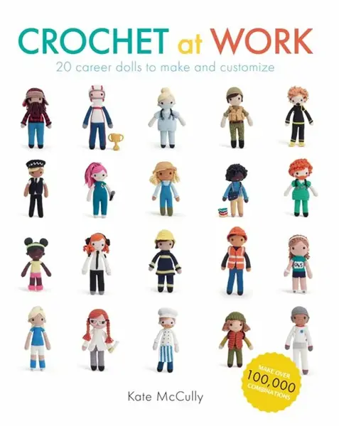 Crochet At Work - Kate McCully