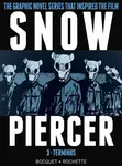 Snowpiercer Vol. 3: Terminus - Olivier Bocquet