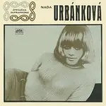 Naďa Urbánková – Svítá nad velkou louží a další singly z let 1965-1971