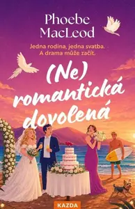 (Ne)romantická dovolená - MacLeod Phoebe