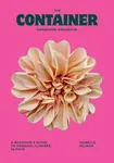 The Container Gardening Handbook - Isabelle Palmer