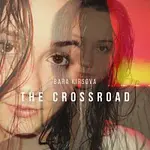 Bara Kirsova – The Crossroad
