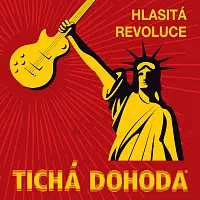 Tichá dohoda – Hlasitá revoluce LP