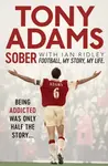 Sober - Tony Adams