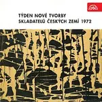 Různí interpreti – Týden nové tvorby 1972