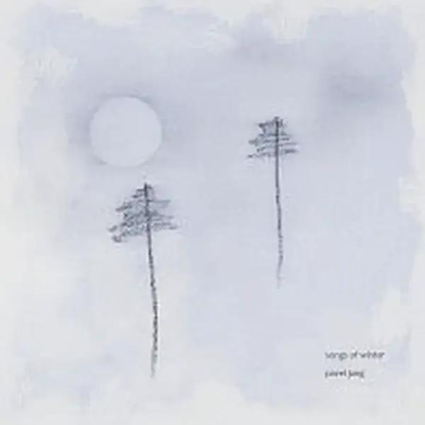 Pavel Jung – Songs Of Winter