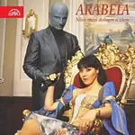 Dagmar Patrasová – Návrat Arabely - Něco mezi dobrem a zlem