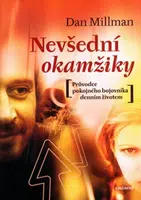 Nevšední okamžiky - Dan Millman