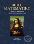 Bible matematiky - James Lees, John Farndon - kniha z kategorie Přírodní vědy a technika