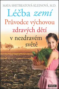 Léčba zemí - Maya Shetreatová-Kleinová