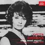 Yvetta Simonová – Jedna denně nestačí... a další nahrávky z let 1963-1966