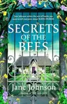 Secrets of the Bees (A sumptuous Cornish tale packed with heart, relationships and mysteries from the past) - kniha z kategorie Společenská beletrie