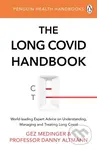 The Long Covid Handbook - Gez Medinger, Professor Danny Altmann - kniha z kategorie Medicína