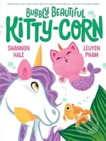 Bubbly Beautiful Kitty-Corn (A Picture Book) - Shannon Hale - kniha z kategorie Pro děti