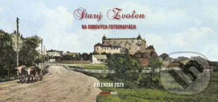 Starý Zvolen 2026 - Stolový kalendár