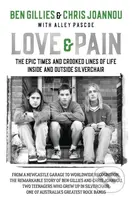 Love & Pain (The epic times and crooked lines of life inside and outside Silverchair) - kniha z kategorie Umění, design a architektura
